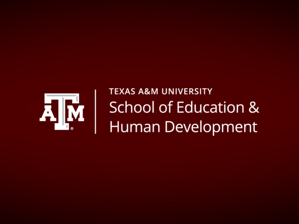 Logo. Text reads Texas A&M University School of Education and Human Development.